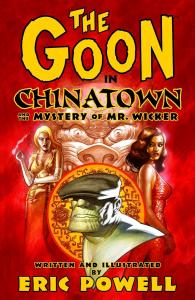 The Goon Volume 6: Chinatown and the Mystery of Mr. Wicker (Dark Horse)