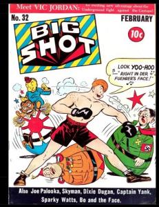 Big Shot Comics #32: Golden Age Humor Comic 1943 (CreateSpace Independent Publishing Platform)