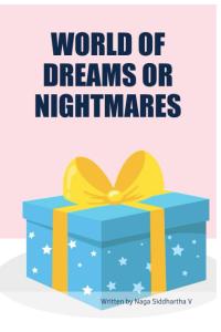 WORLD OF DREAMS OR NIGHTMARES (BriBooks)