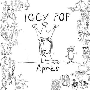 Виниловая пластинка Pop, Iggy - Apres