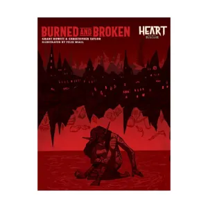 Heart - Burned and Broken, Role Playing Games (Rowan, Rook & Decard), мягкая обложка