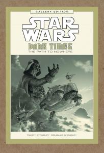 Star Wars: Dark Times: The Path to Nowhere Gallery Edition (Dark Horse Books)