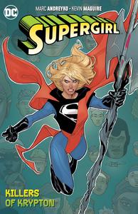 Supergirl Vol. 1: The Killers of Krypton (DC Comics)