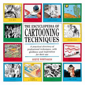 Ency Of Cartooning Techniques (Running Press)