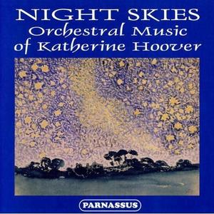CD диск Hoover / Slovak Rso, Suben: Night Skies: Orch Music of Katherine Hoover