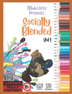 Socially Blended: A collaborative Adult coloring book (Independently published)