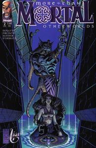 More Than Mortal: Otherworlds #3 (Variant Cover) October 1999 (Image Comics)