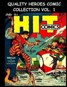 Quality Heroes Comic Collection Vol. 1: Golden Age Superheroes From Quality Comics (CreateSpace Independent Publishing Platform)