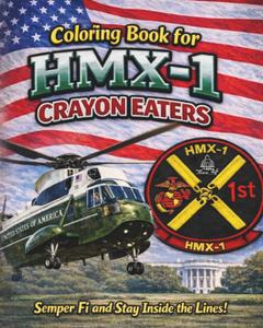 Coloring Book for HMX-1 Crayon Eaters (Independently published)