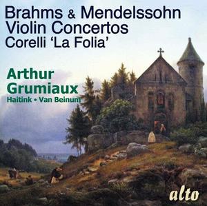 CD диск Grumiaux, Arthur: Brahms & Mendellsohn Violin Concertos; Corelli La Follia