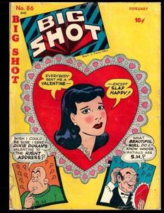 Big Shot #86: Golden Age Humor Comic 1948 (CreateSpace Independent Publishing Platform)