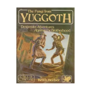 Модуль Fungi from Yuggoth, Call of Cthulhu - Adventures & Modules (Chaosium 1st-5.5 Editions)
