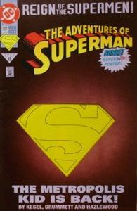 The Adventures Of Superman #501: When He Was A Boy (Reign of the Supermen - DC Comics) (DC Comics)