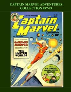 Captain Marvel Adventures Collection #97-99 (CreateSpace Independent Publishing Platform)