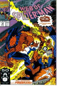 Web of Spider-Man #78 : Guest Starring Cloak & Dagger in "Toast of the Town" (Marvel Comics) (Marvel Comics)