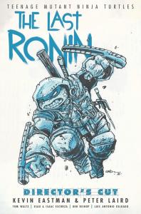 Teenage Mutant Ninja Turtles: The Last Ronin Director's Cut (IDW Publishing)