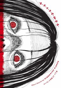 Stitches (Junji Ito) (VIZ Media LLC)