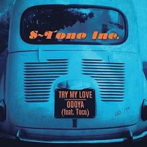 Виниловая пластинка Tirone, Stefano: Try My Love / Odoya