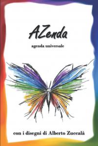 AZenda: agenda universale con i disegni di Alberto Zuccalà (Italian Edition) (Independently published)