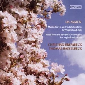 CD диск Brembeck, Christian / Hasselbeck, Thomas: In Maien: Music of 16 & 17 Century for Virginal