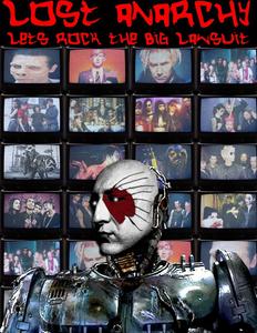 Lost Anarchy: Let's Rock the Big Lawsuit (Lulu.com)