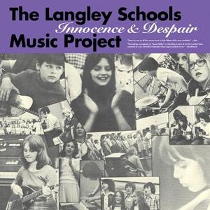 Виниловая пластинка Langley Schools Music Project - Langley Schools Music Project: Innocence & Despair