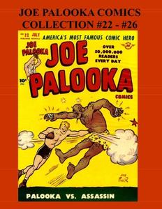 Joe Palooka Comics Collection #22 - #26: America's Favorite Boxer - In the Army, 5 Issue Collection! (CreateSpace Independent Publishing Platform)