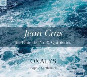 CD диск Cras / Karthauser / Oxalys: Flute de Pan & Quintettes