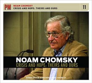 Диск CD Crisis & Hope: Theirs & Ours - Noam Chomsky
