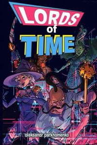 Lords of Time (children's graphic novel-cartoon) (Independently published)