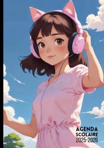 Agenda Scolaire 2025 2026 Manga Fille Anime: Garçon Collège Lycée Étudiant Primaire A5 Journalier en Français (French Edition) (Independently published)