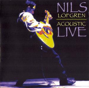 Диск CD Acoustic Live - Nils Lofgren