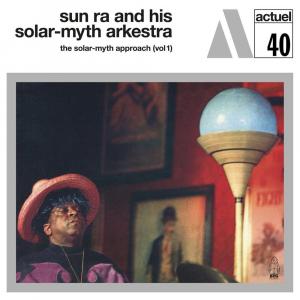 Виниловая пластинка LP The Solar-Myth Approach Vol. 1 - Sun Ra