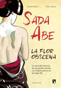 Sada Abe - La flor obscena (Ponent Mon)