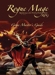 The Rogue Mage RPG Game Master's Guide (Bella Rosa Books)