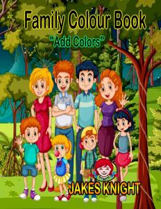 Family Colour Book: Add Colors (Independently published)