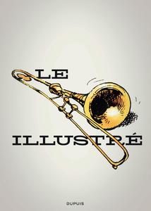 Le trombone illustré - Tome 0 - Le trombone illustré (DUPUIS)