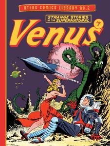 The Atlas Comics Library No. 2: Venus Vol. 2 (The Fantagraphics Atlas Comics Library) (Fantagraphics)