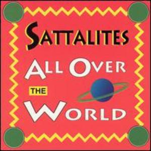 CD диск Sattalites: All Over The World
