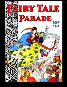 Fairy Tale Parade #2: Featuring Artist Walt Kelly! (CreateSpace Independent Publishing Platform)