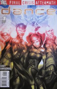 FINAL CRISIS AFTERMATH: DANCE #1 (of six), July 2009 (DC Comics)