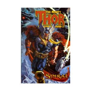 The Mighty Thor Book Four: Spiral (Marvel Comics) (Marvel Enterprises)