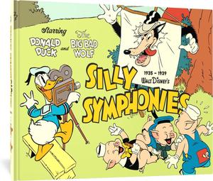 Walt Disney's Silly Symphonies 1935-1939: Starring Donald Duck and the Big Bad Wolf (Fantagraphics Books)