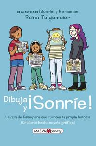 Dibuja y ¡sonríe!: ¡Un diario hecho novela gráfica! (Maeva Ediciones)