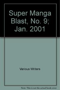 Super Manga Blast, No. 9; Jan. 2001 (Dark Horse Comics)