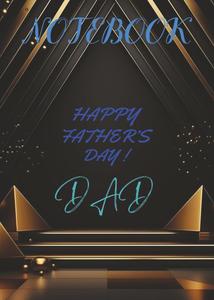 NOTEBOOK Happy Father's Day! DaD (Independently published)