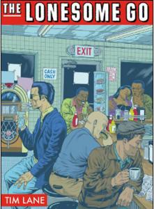 The Lonesome Go (Fantagraphics Books)