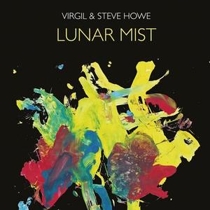 Виниловая пластинка Virgil / Howe, Steve: Lunar Mist