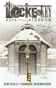 Locke & Key: Keys to the Kingdom, Vol. 4 (IDW Publishing)