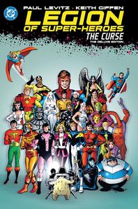 Legion of Super-Heroes: The Curse: The Deluxe Edition (DC Comics)